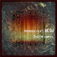 Mergen - Zhetim Aspan (Single)