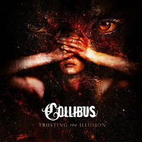Collibus (GBR) - Trusting the illusion
