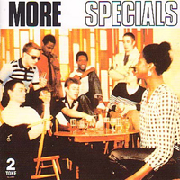 Specials - More Specials (2002 Remastered Reissue)