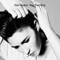 Denamur, Claire - Bang Bang Bang (Single)