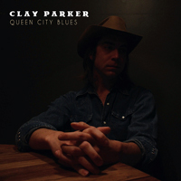 Parker, Clay  - Queen City Blues