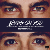 Heffron Drive - Eyes on You (Single)