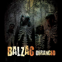 Balzac - Deranged (EP)