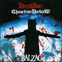 Balzac - Deep Blue: Chaos From Darkism