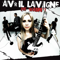 Avril Lavigne - He Wasn't (EP)