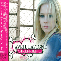 Lavigne, Avril (Avril Lavigne): '2007 - Girlfriend (Single I) - Media Club