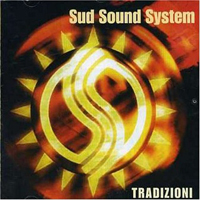 Sud Sound System - Tradizioni 1991-96