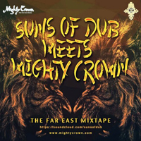 Hempress Sativa - Suns Of Dub Meets Mighty Crown (Single)