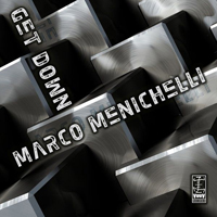 Menichelli, Marco - Get Down (EP)