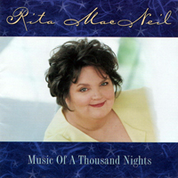 MacNeil, Rita - Music Of A Thousand Nights