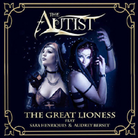 Autist - The Great Lioness (Single)
