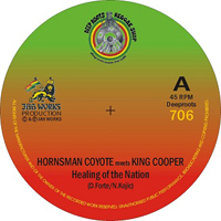 Hornsman Coyote - Healing Of The Nation (Single)