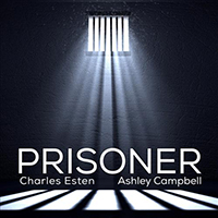 Campbell, Ashley - Prisoner (Single)