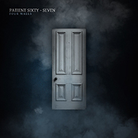 Patient Sixty-Seven - Four Walls (EP)