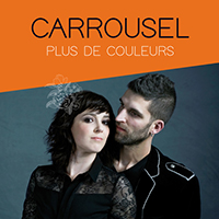 Carrousel - Plus de couleurs (Single)