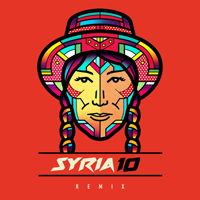 Syria - 10 Remix (EP)