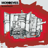 Monoeyes - My Instant Song (EP)