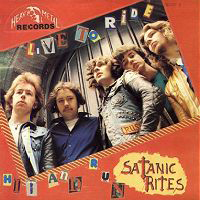 Satanic Rites - Live To Ride 7''