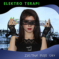 ElektroTerapi - Zostaw Moje Sny (Single)