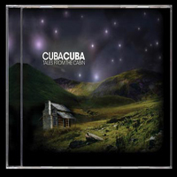 Cuba Cuba - Tales From The Cabin (EP)