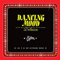 Dancing Mood - Deluxe (en Vivo) [CD 1]