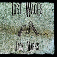 Marks, Jack - Lost Wages