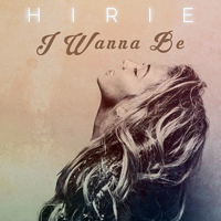 Hirie - I Wanna Be (Single)