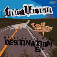Inna Vision - Music Is the True Destination (EP)
