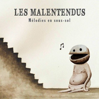 Les Malentendus - Melodies en sous-sol