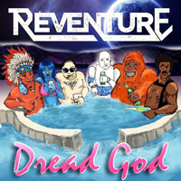 Reventure - Dread God (EP)