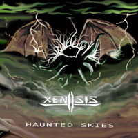 Xenosis (USA) - Haunted Skies