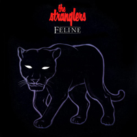Stranglers - Feline (Extended Edition 2001)