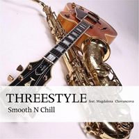 Threestyle - Smooth N Chill (feat. Magdalena Chovancova)
