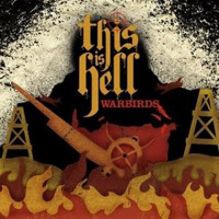 This Is Hell - Warbirds