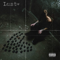 Lil Skies - Lust (Single)