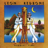 Redbone, Leon - Double Time