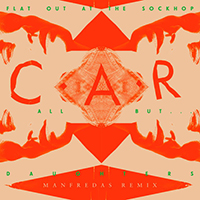 C.A.R - Flat Out At The Sockhop (Single)