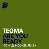 Tegma - Are You Ready [Single]