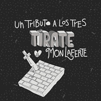Mon Laferte - Tirate (Single)