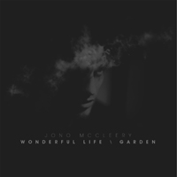McCleery, Jono - Wonderful Life / Garden (Single)