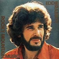 Eddie Rabbitt - Rocky Mountain Music