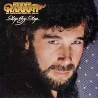 Eddie Rabbitt - Step By Step