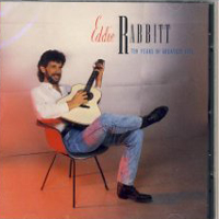 Eddie Rabbitt - Ten Years Of Greatest Hits