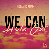 Ofenbach - We Can Hide Out (Mozambo Remix) (Single)
