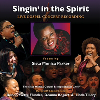 Sista Monica Parker - Singin' In The Spirit
