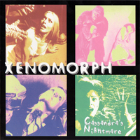 Xenomorph (DEU) - Cassandra's Nightmare