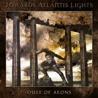 Towards Atlantis Lights - Dust Of Aeons