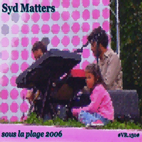 Syd Matters - Sous La Plage