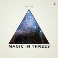 Magic In Threes - Return Of Magic In Threes