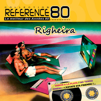 Righeira - Reference 80
